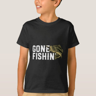 Gone Fishin Lustig Forellen B Anglergeschenk Für F T-Shirt