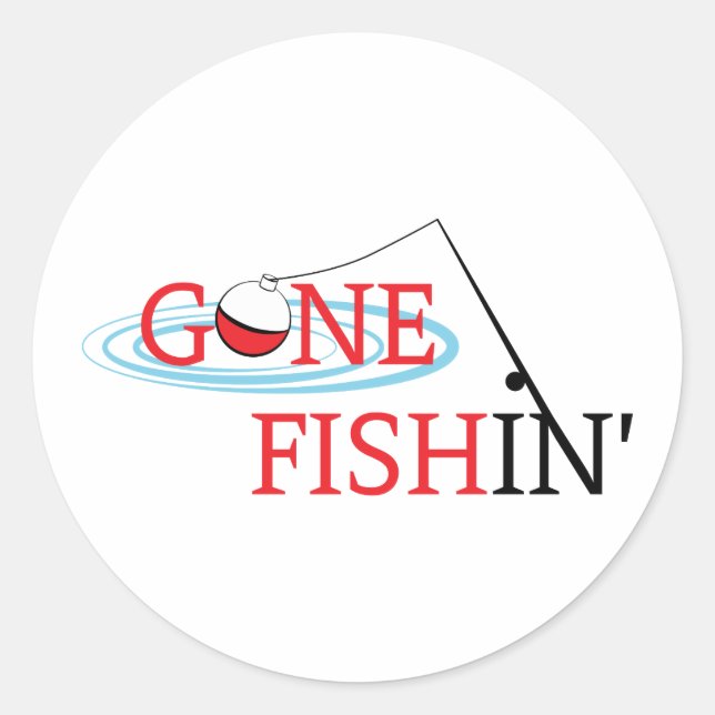 Gone Fishin Runder Aufkleber (Vorderseite)