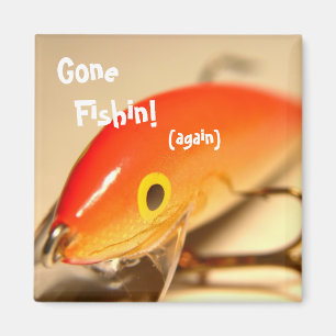 Gone Fishin!, (wieder) Magnet