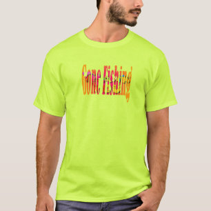 Gone Fishing Fun Novelty Herren Sicherheitsgrün T-Shirt