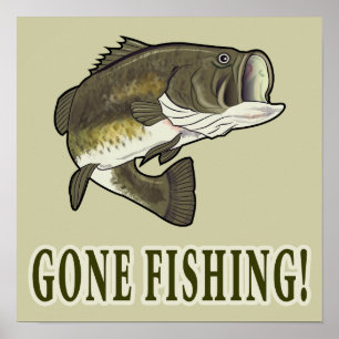 Gone Fishing mit Largemouth Bass Poster