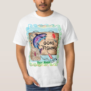 Gone Fishing T - Shirt