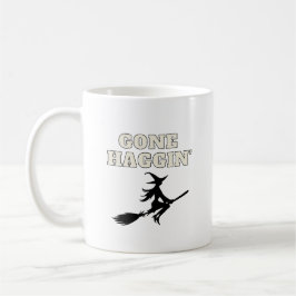 Gone Haggin’ Witchy Coffee Tasse