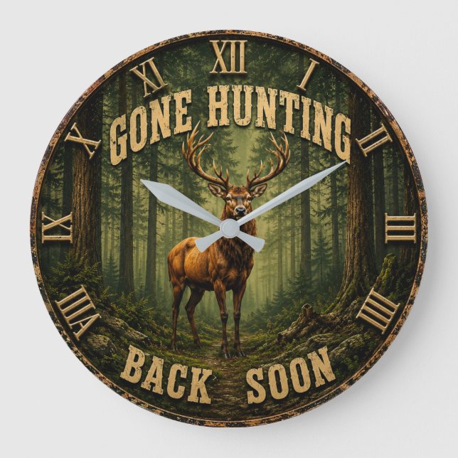Gone Hunting Back Soon Rustic Hunter Cabin Große Wanduhr (Vorderseite)