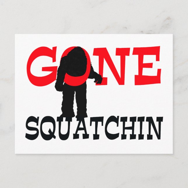 Gone Squatchin Bigfoot gefangen Postkarte (Vorderseite)