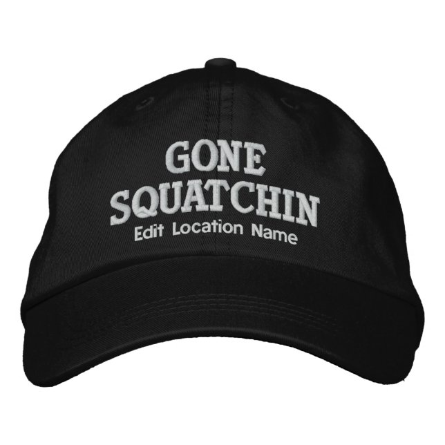 GONE SQUATCHIN Cap Individualisieren Position Bestickte Baseballkappe (Vorderseite)