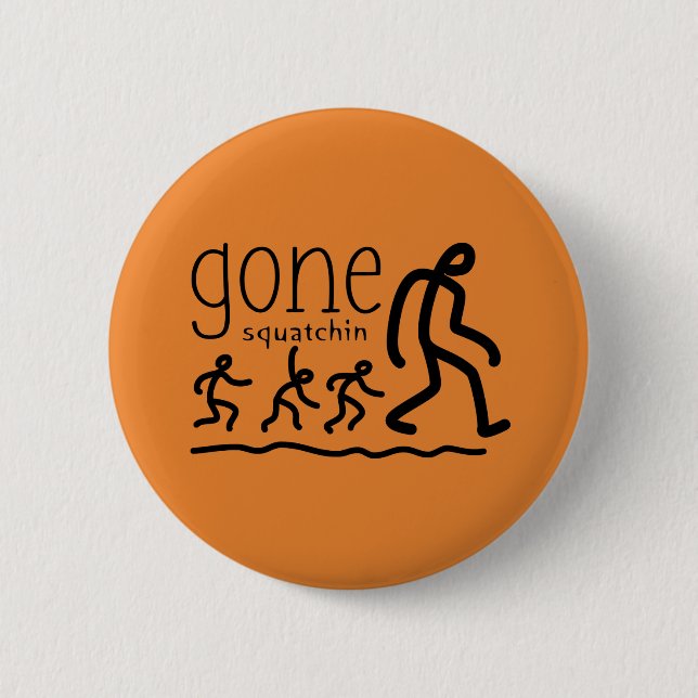 Gone Squatchin Cartoon Button (Vorderseite)