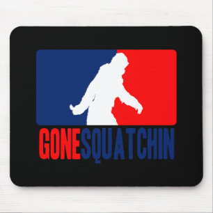 Gone Squatchin League Mousepad