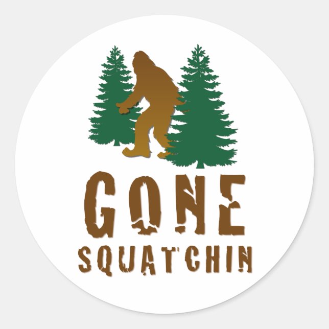 Gone Squatchin Runder Aufkleber (Vorderseite)
