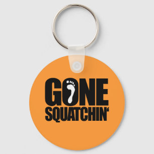 GONE SQUATCHIN' SCHLÜSSELANHÄNGER
