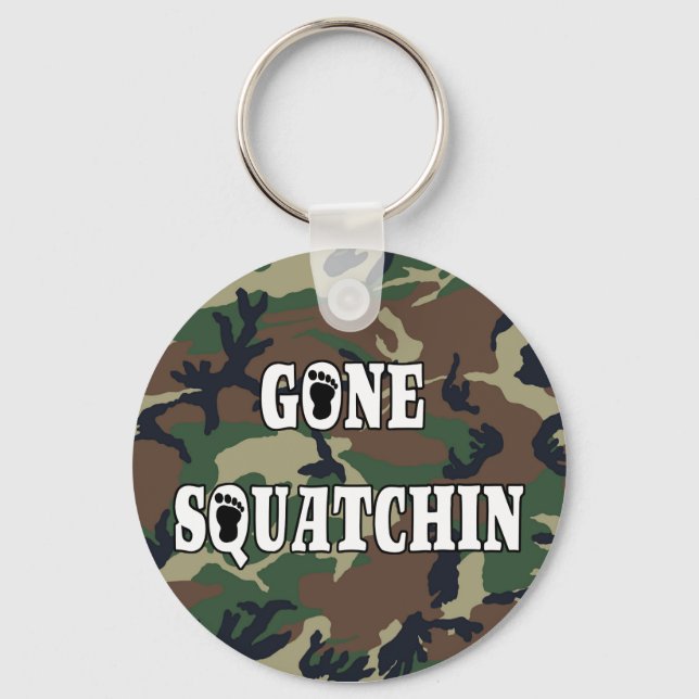 GONE SQUATCHIN SCHLÜSSELANHÄNGER (Vorderseite)