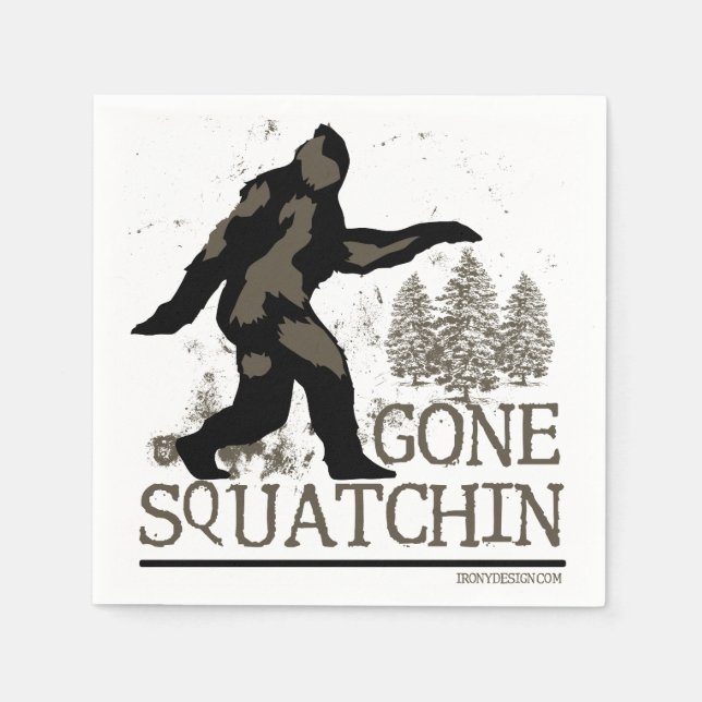 Gone Squatchin Serviette (Vorderseite)