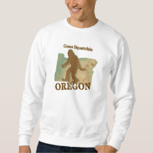 Gone Squatchon Oregon Sweatshirt