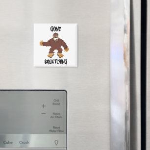 Gone Squatting Magnet