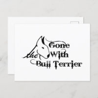 Gone with THE BULL TERRIER Hundeliebhaber