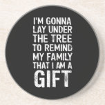 Gonna lay unter den Tree Xmas Familiengeschenken Getränkeuntersetzer<br><div class="desc">Gonna lay unter den Tree Xmas Familiengeschenken</div>