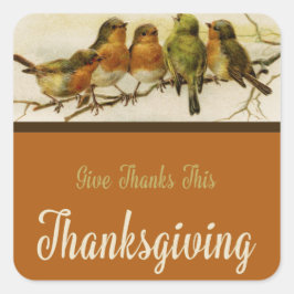 Gönnen Sie sich ein Dankeschön an Vögel Quadratischer Aufkleber