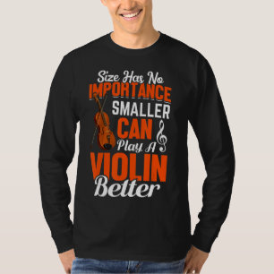 Gönnen Sie sich eine Violine besserer Geige T-Shirt