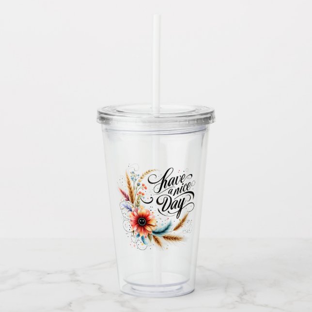 Gönnen Sie sich einen schönen Blumentag Acryltrinkbecher (Vorderseite)