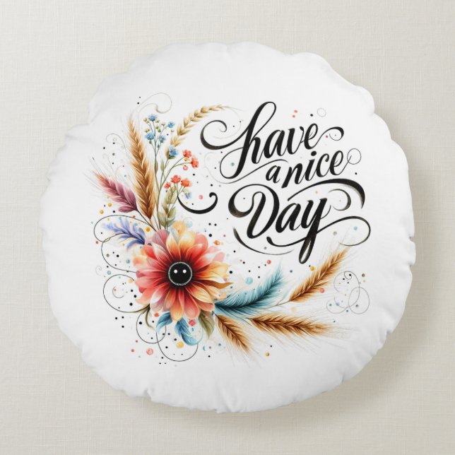 Gönnen Sie sich einen schönen Blumentag Rundes Kissen (Vorderseite)