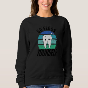 Gönnen Sie sich einen Zahnarzt und Zahnarzt De. Sweatshirt