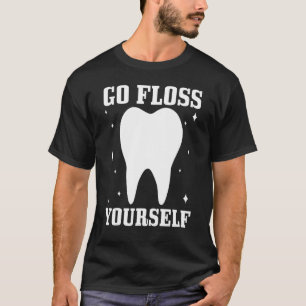 Gönnen Sie sich einen Zahnarztassistenten für Zahn T-Shirt