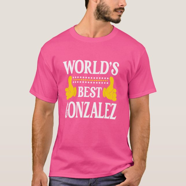 Gonzalez Nachname Team Familienname Nachname von B T-Shirt (Vorderseite)