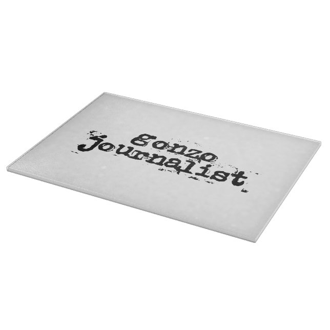 Gonzo Journalist Schneidebrett (Ecke)
