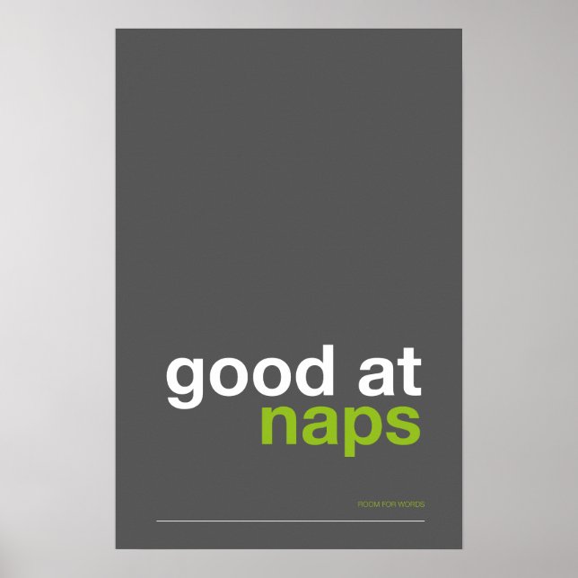 GOOD AT NAPS – Cozy Wall Art Poster (Vorne)