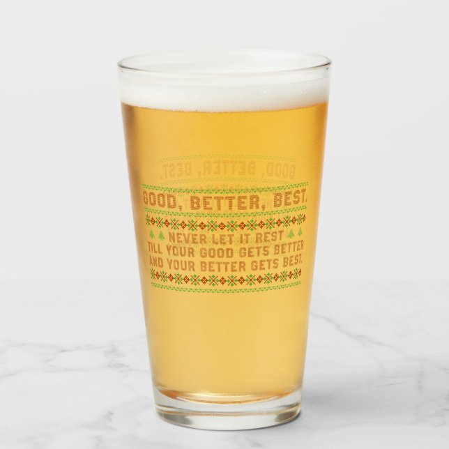 Good Better Best Never Let It Rest Christmas Quote Glas (Vorne (Gefüllt))