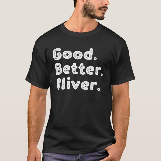 Good better Oliver T-Shirt (Vorderseite)