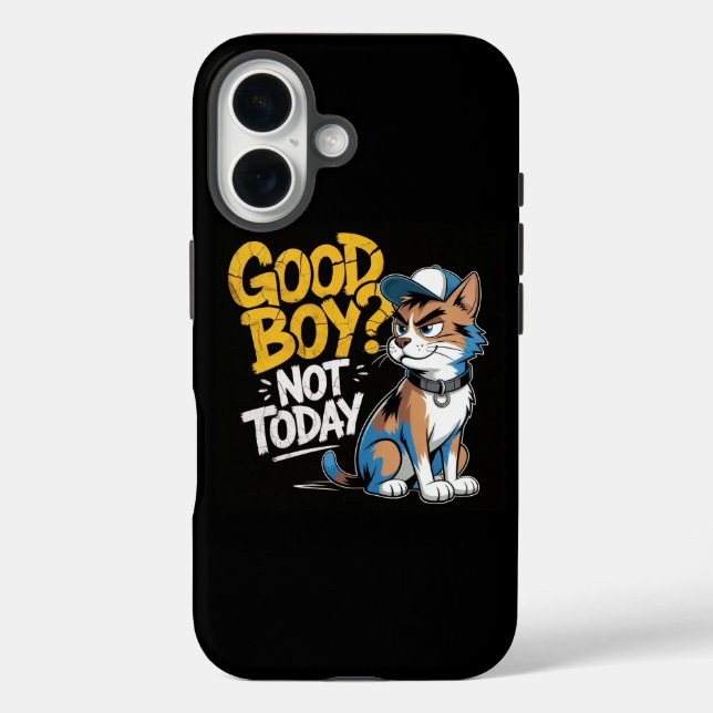 Good Boy Not Today Funny Cat iPhone / iPad case (Rückseite)