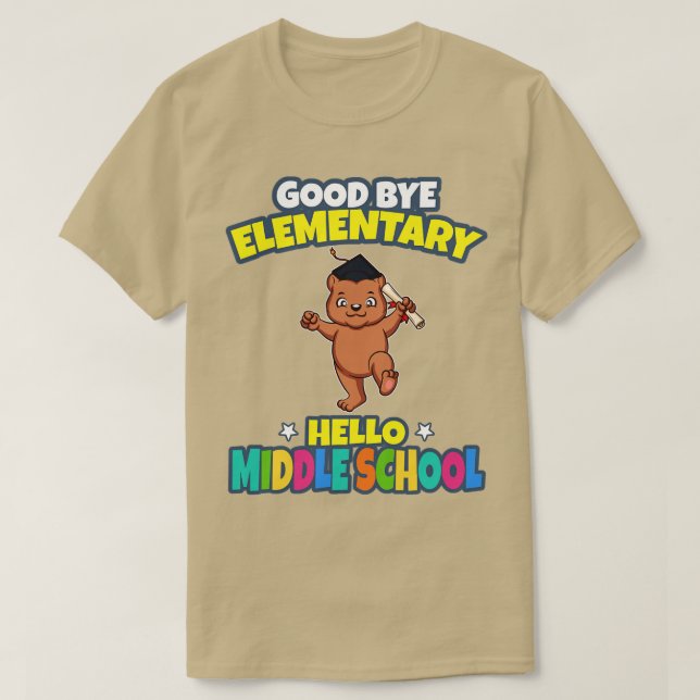 Good Bye Elementary Hello Middle School Abschluss T-Shirt (Design vorne)