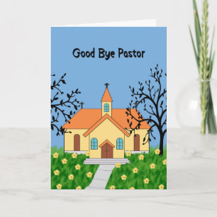Good Bye Pastor mit gelber Kirche Karte