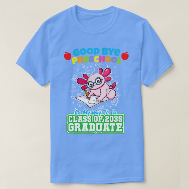 Good Bye Preschool Class of 2035 Graduate PreK 11 T-Shirt (Design vorne)