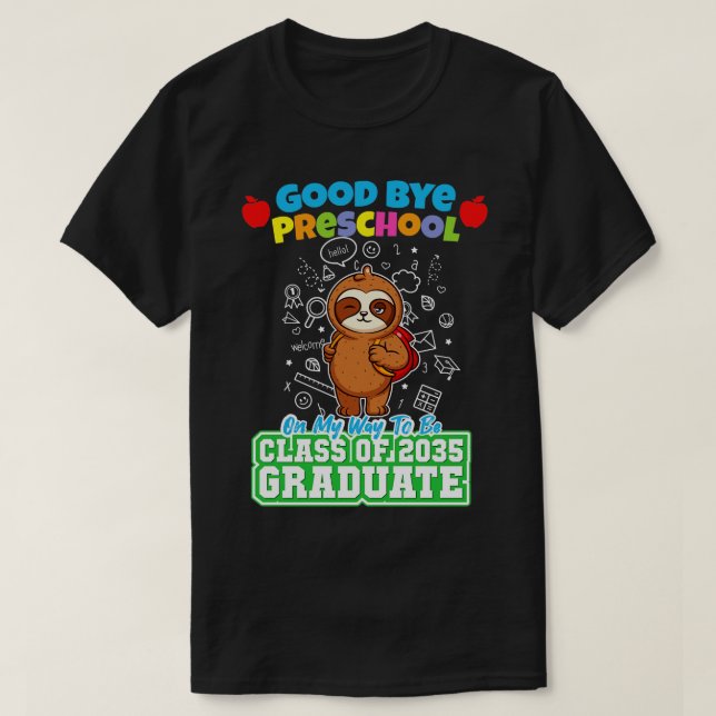 Good Bye Preschool Class of 2035 Graduate PreK 16 T-Shirt (Design vorne)