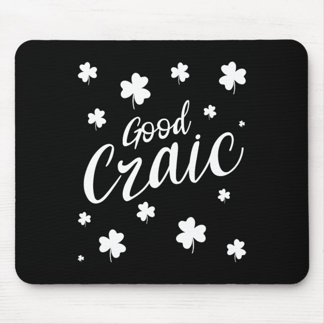 Good Crain Fun Irish Slang Kleeblatts St Patricks  Mousepad (Vorne)
