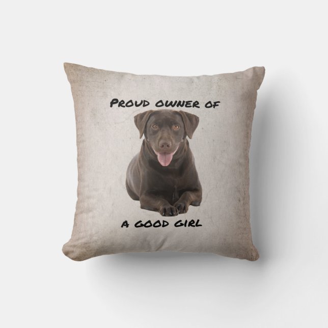 Good Girl Chocolate Labrador Kissen (Vorderseite)