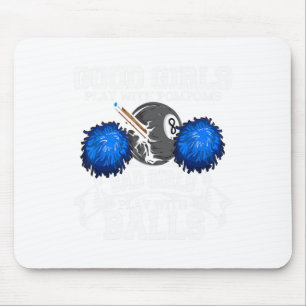 Good Girls D Girls Pool Player Billiards Funny Mousepad