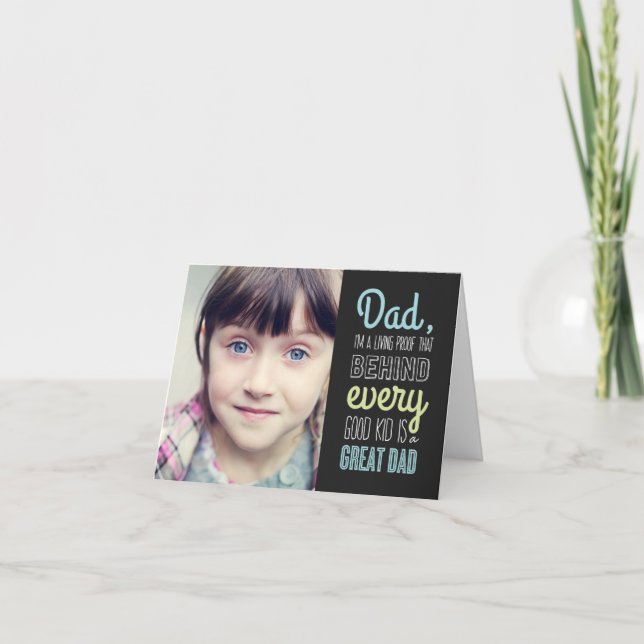 Good Kid Great Vater Vathage Day Foto Card Karte (Vorderseite)