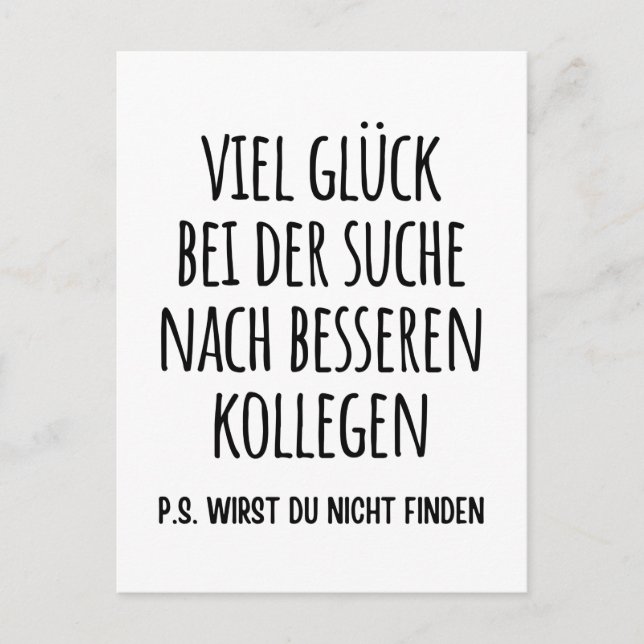 Good luck finding better coworkers than us postkarte (Vorderseite)