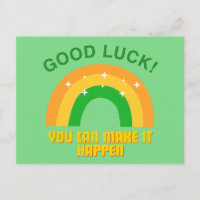 Good Luck - You can male it happen