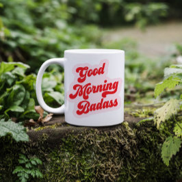 Good Morning Badass | Funny Retro Typografy Kaffeetasse