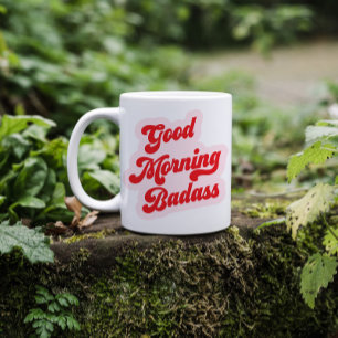 Good Morning Badass Funny Retro Typografy Kaffeetasse