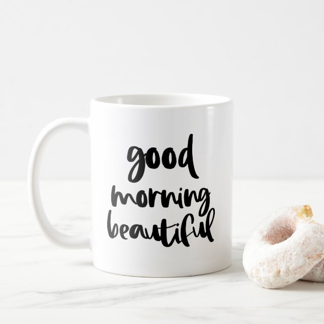 Good Morning Beautiful Black Modern Typografy Tass Tasse (Mit Donut)
