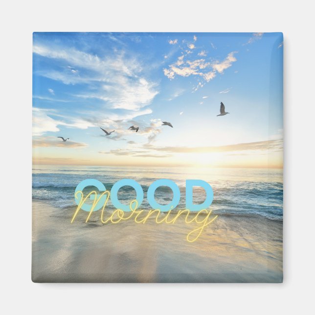 Good Morning Blue Sky Magnet (Vorne)