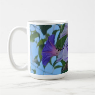 Good Morning Glory!!  Kaffeetasse