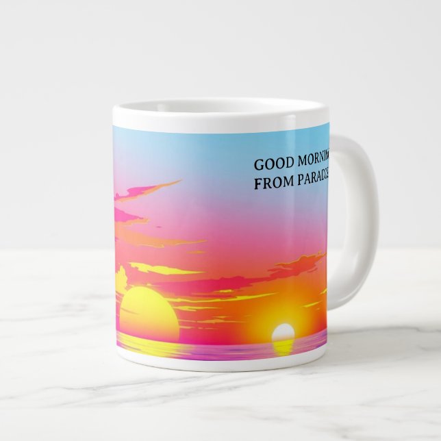 Good Morning Paradise Exotic Beach Sunset Jumbo-Tasse (Vorderseite Rechts)