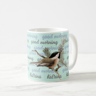 Good Morning Personalisiert Woodland Chickadee Tas Kaffeetasse