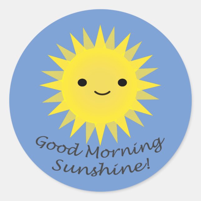 Good Morning Sunshine Niedlich Kawaii Sun Runder Aufkleber (Vorderseite)